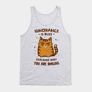 Ignorance is Bliss Tank Top